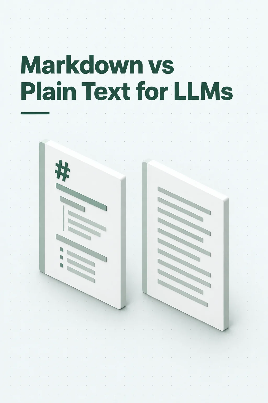 Markdown vs Plain Text for LLMs cover