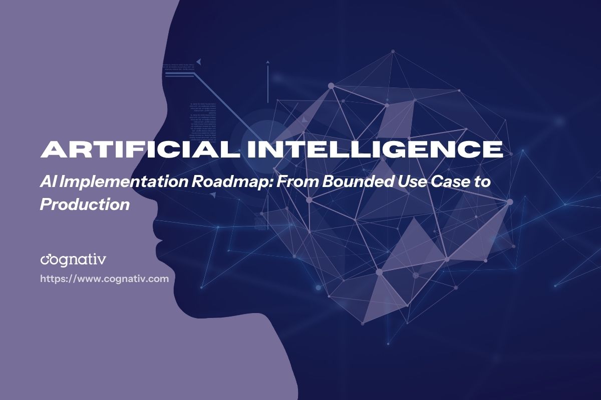 AI Implementation Roadmap From Use Case to Production