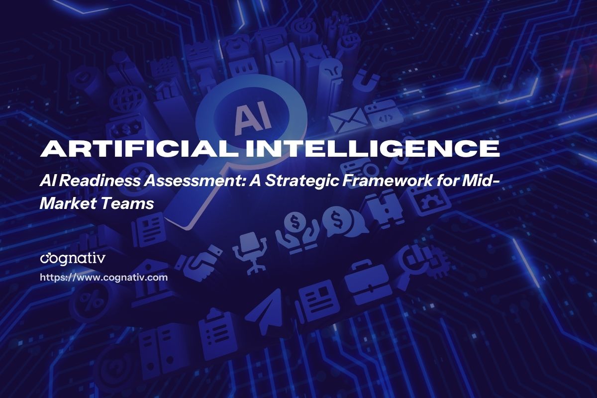AI Readiness Assessment Framework for Mid Market Teams