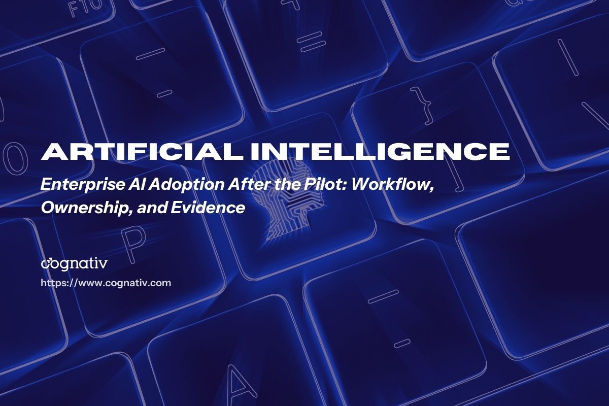 Enterprise AI Adoption Moving Beyond the Pilot