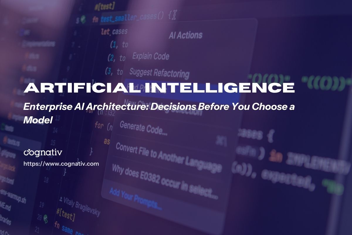 Enterprise AI Architecture Before Model Selection