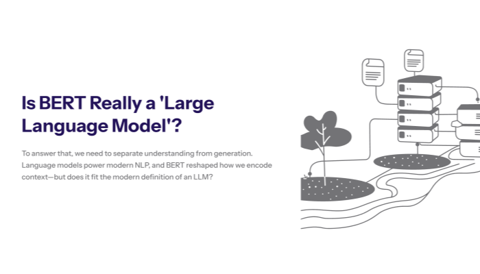 Comparison graphic showing “BERT” on one side and “Generative LLMs” on the other, with arrows highlighting that BERT is an encoder model focused on understanding, not chat-style generation.