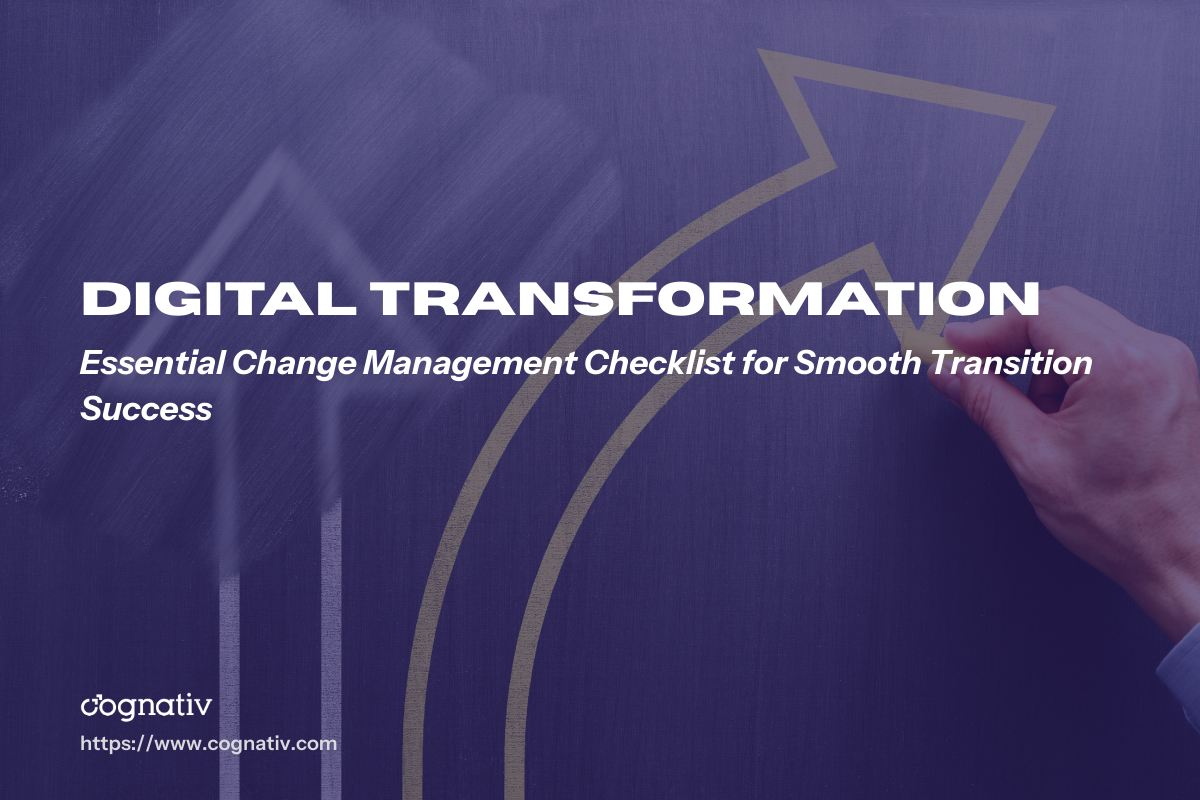 Change Management Checklist for Smooth Transition Success