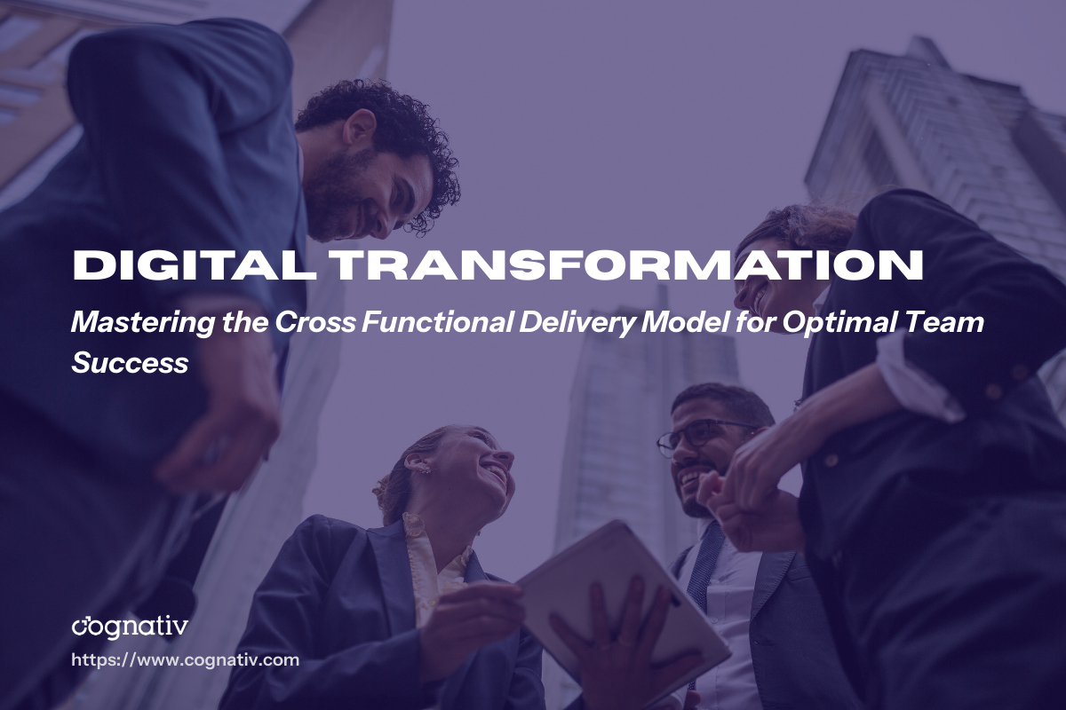 Cross Functional Delivery Model for Optimal Team Success