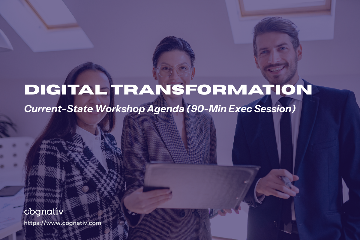 Current-State Workshop Agenda Executive Session