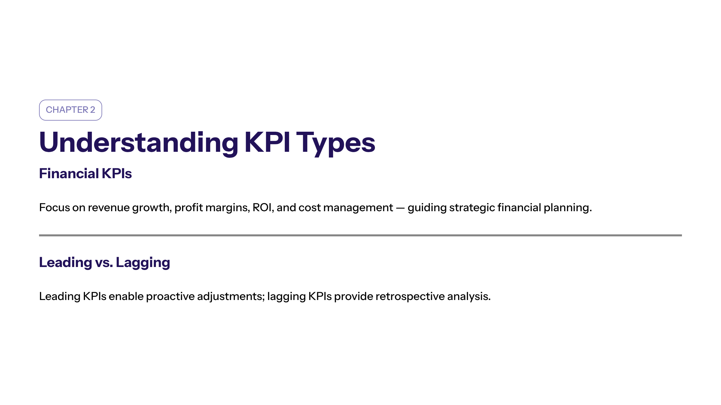 Minimal enterprise visual for Understanding KPI Types with purple and electric-blue accents and a KPI widget illustrating financial kpis focus quantifiable.