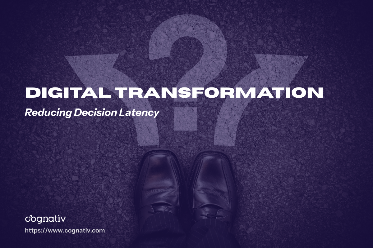 Improve Business Outcomes by Reducing Decision Latency
