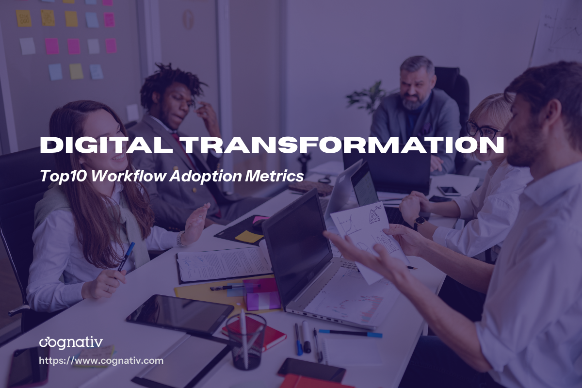 Top10 Workflow Adoption Metrics to Enhance Your Teams Efficiency