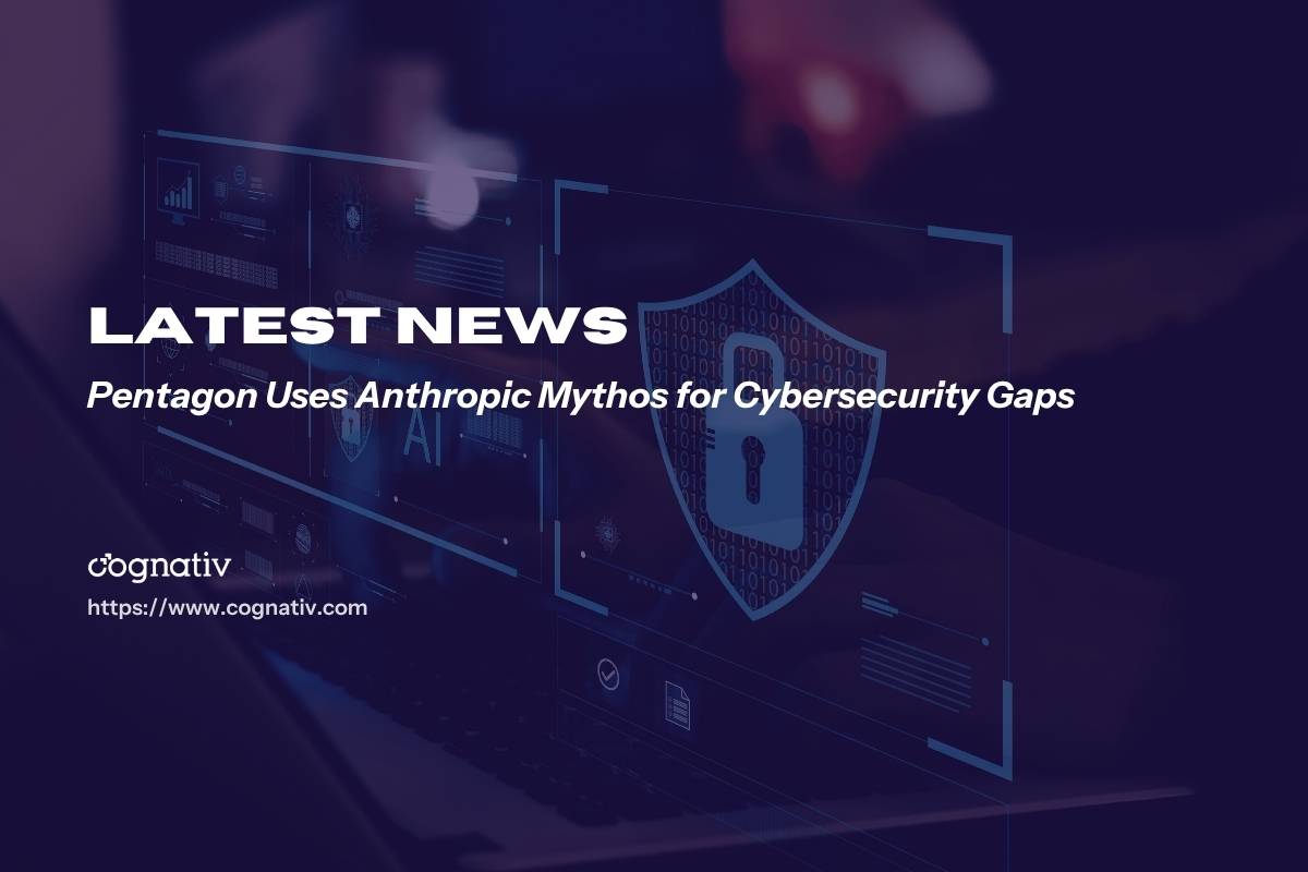 Pentagon Uses Anthropic Mythos for Cybersecurity Gaps