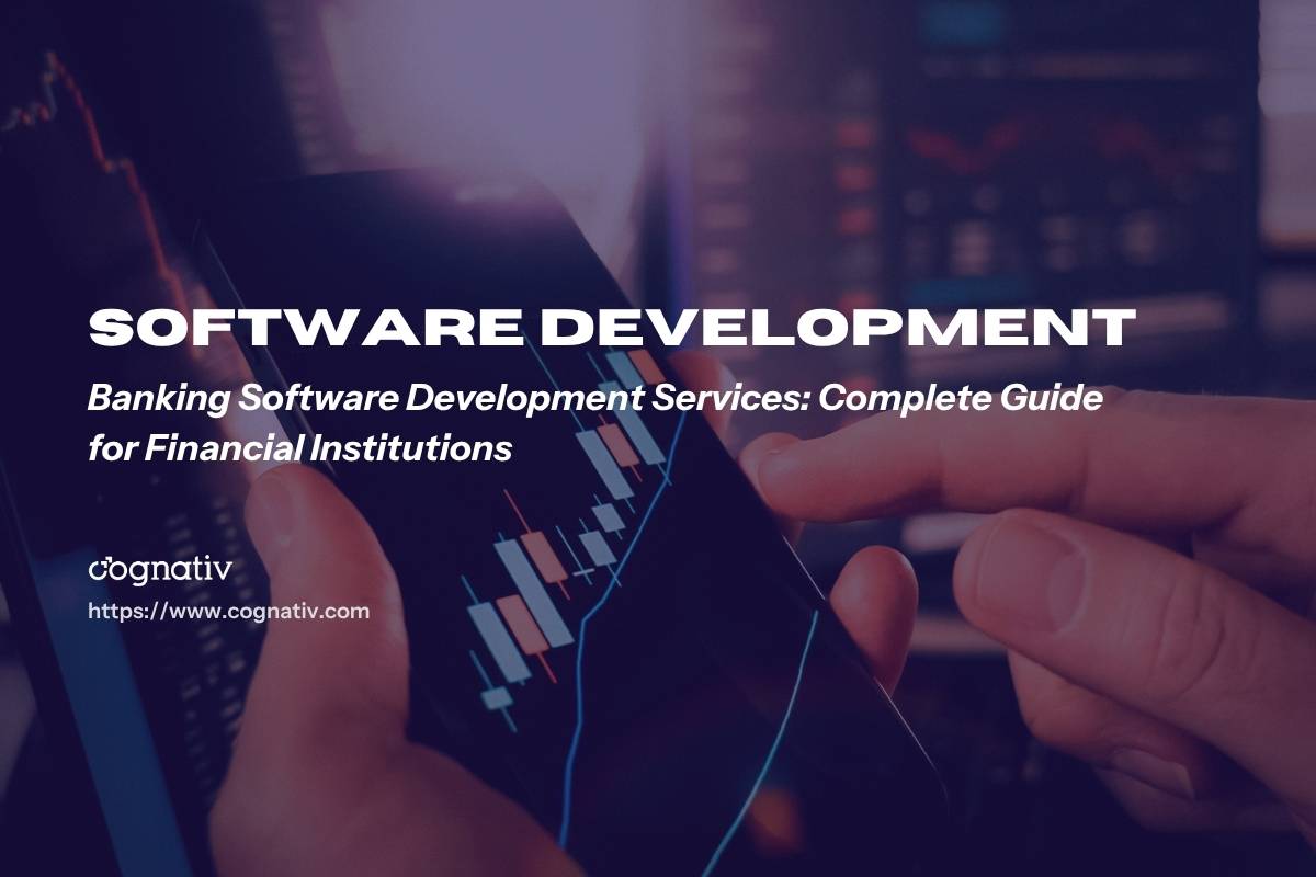 Banking Software Development Services for Modern Banks