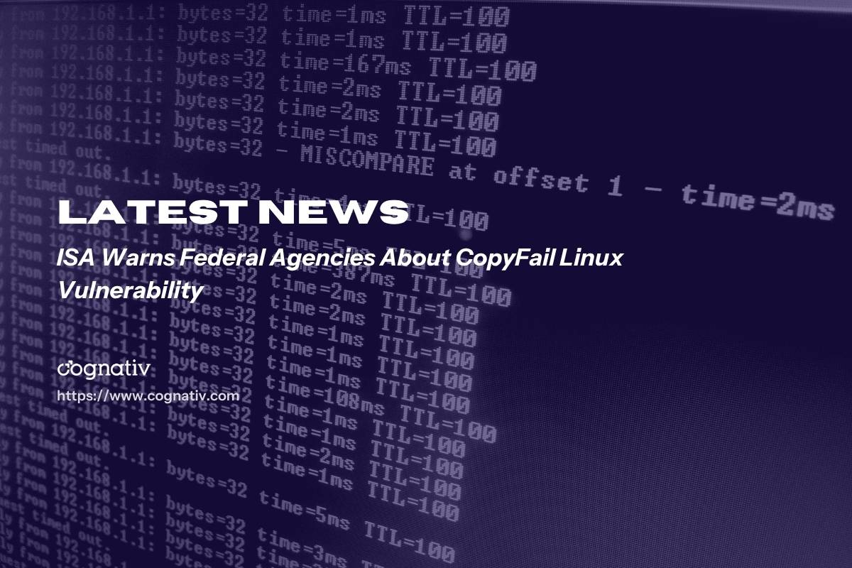 CISA CopyFail Linux Vulnerability Warning