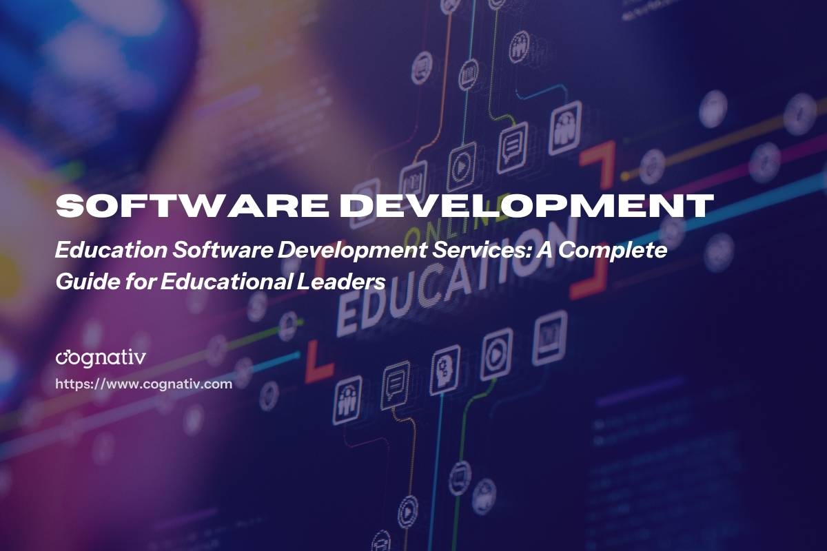 Education Software Development Services for Institutions