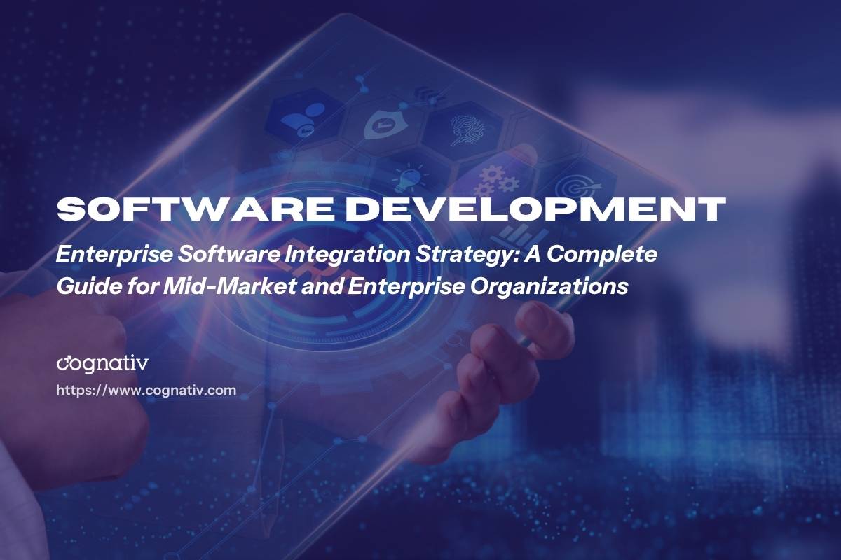 Enterprise Software Integration Strategy for Leaders
