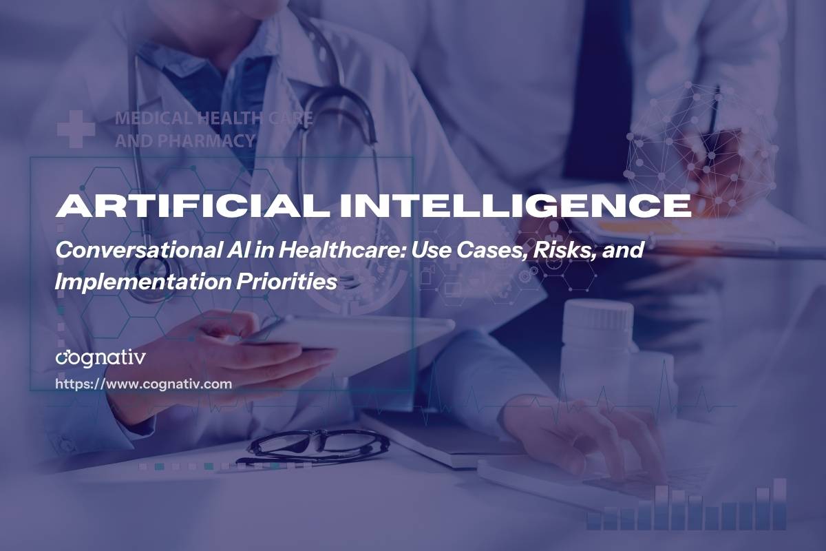 Conversational AI in Healthcare Use Cases and Risks