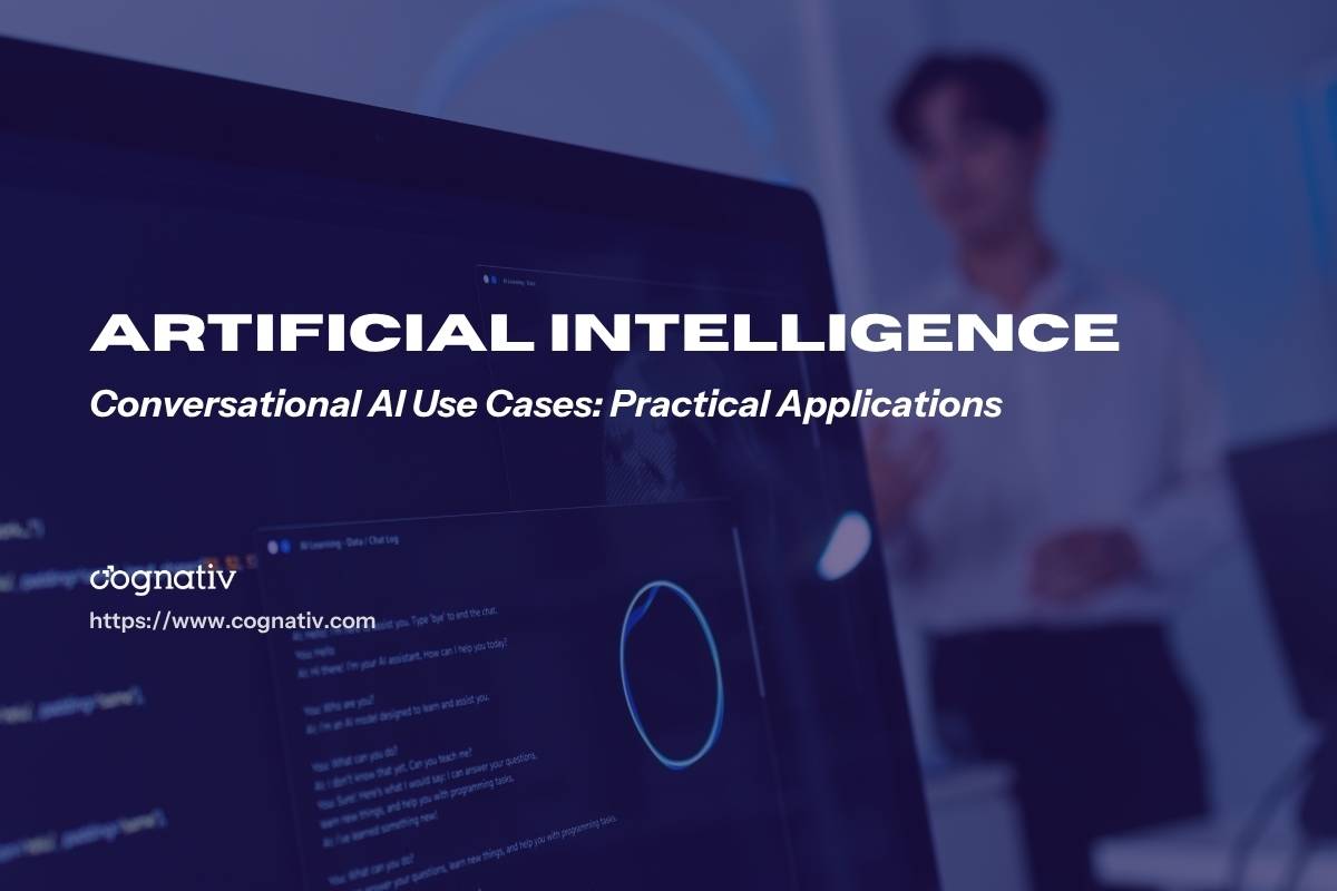 Conversational AI Use Cases for Business Growth