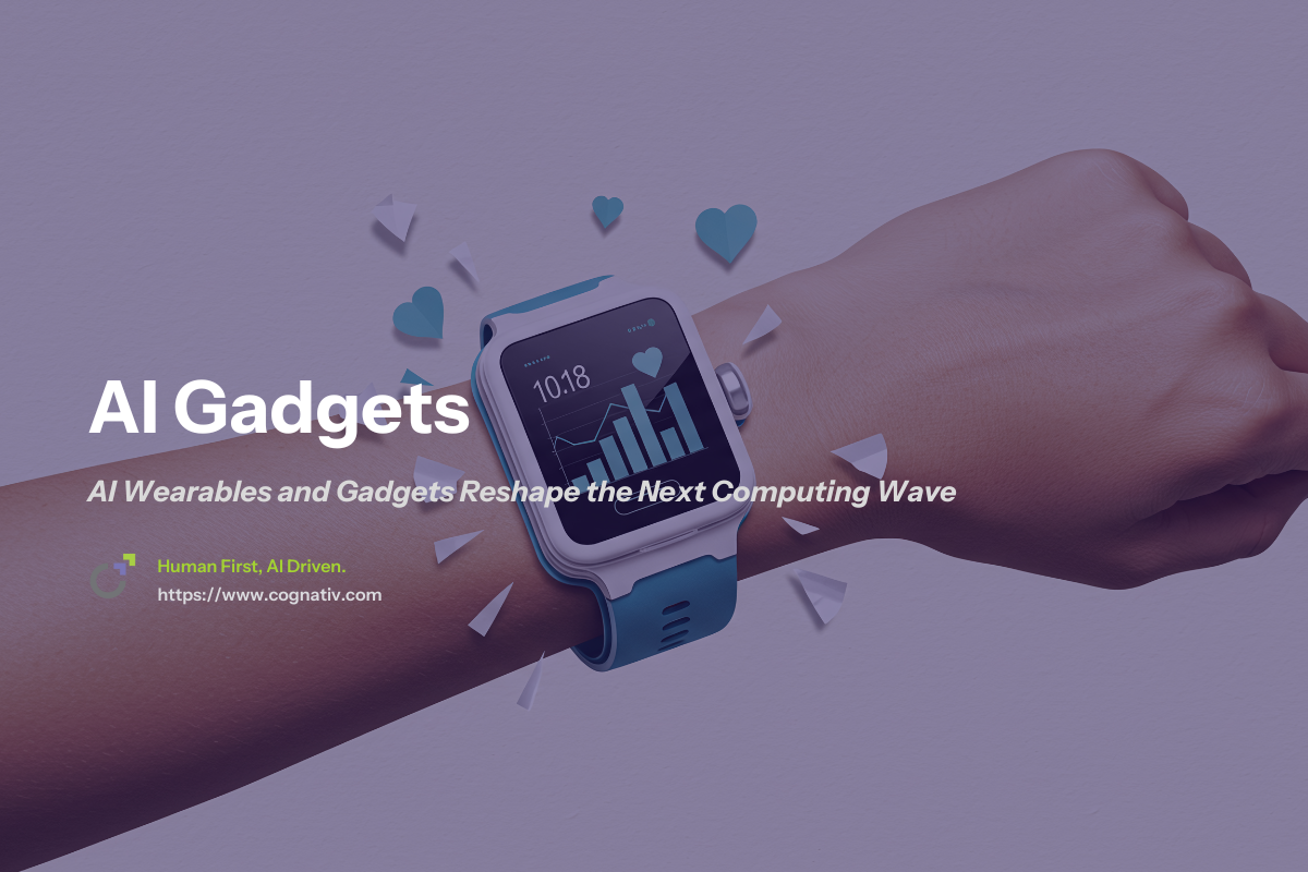 AI Wearables and Gadgets Reshape the Next Computing Wave