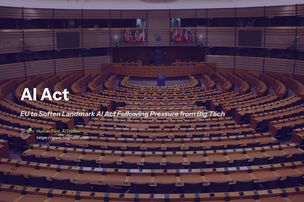 EU to Soften Landmark AI Act Following Pressure from Big Tech