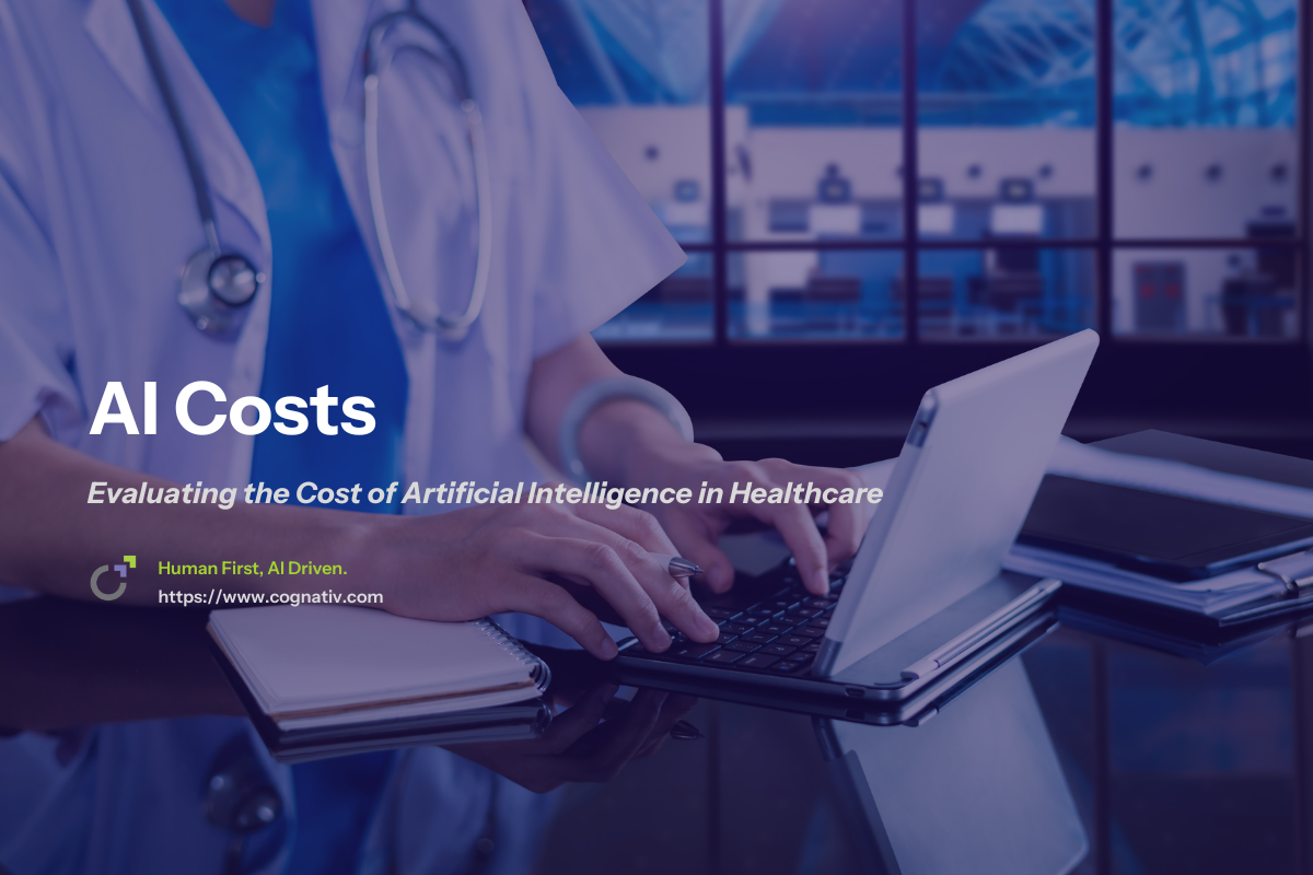 Evaluating the Cost of Artificial Intelligence in Healthcare