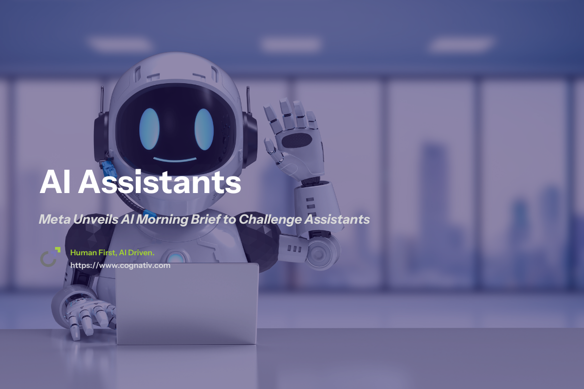 Meta Unveils AI Morning Brief to Challenge Assistants