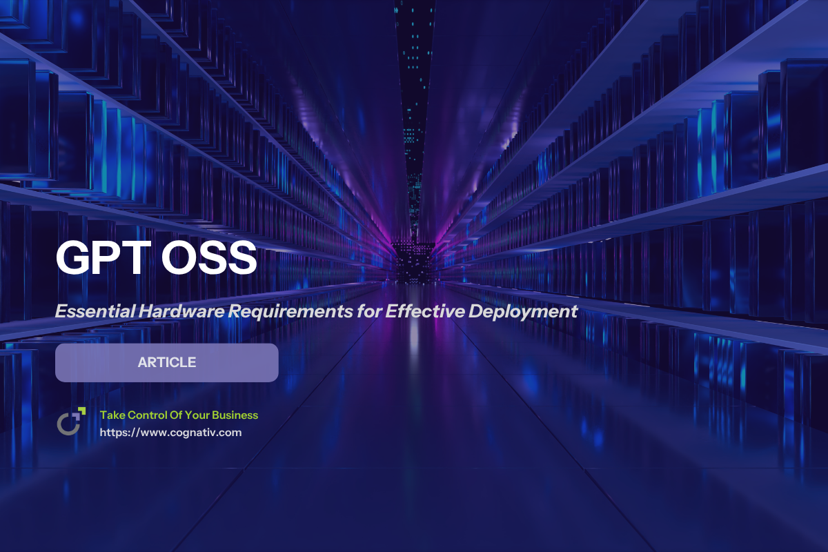 GPT OSS Essential Hardware Requirements for Effective Deployment