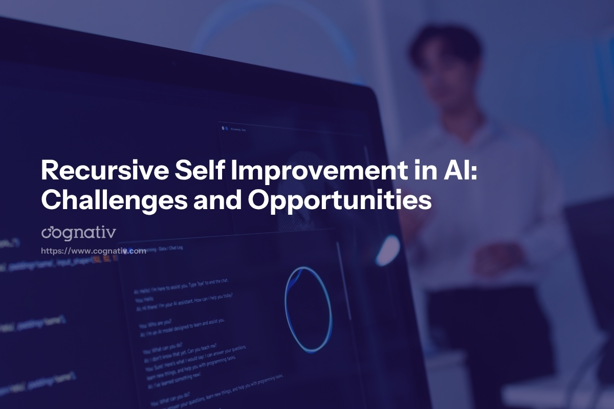 Recursive Self Improvement - Challenges and Opportunities