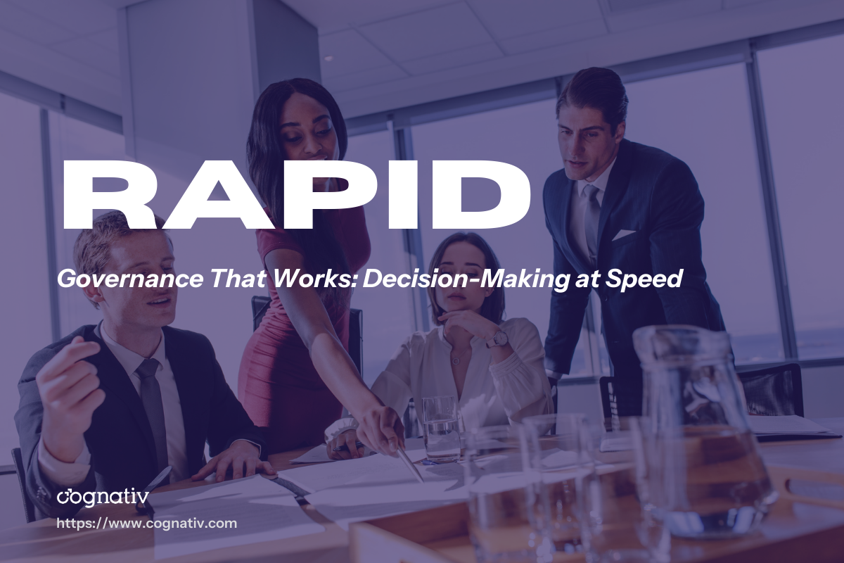 Governance That Works Decision Making at Speed