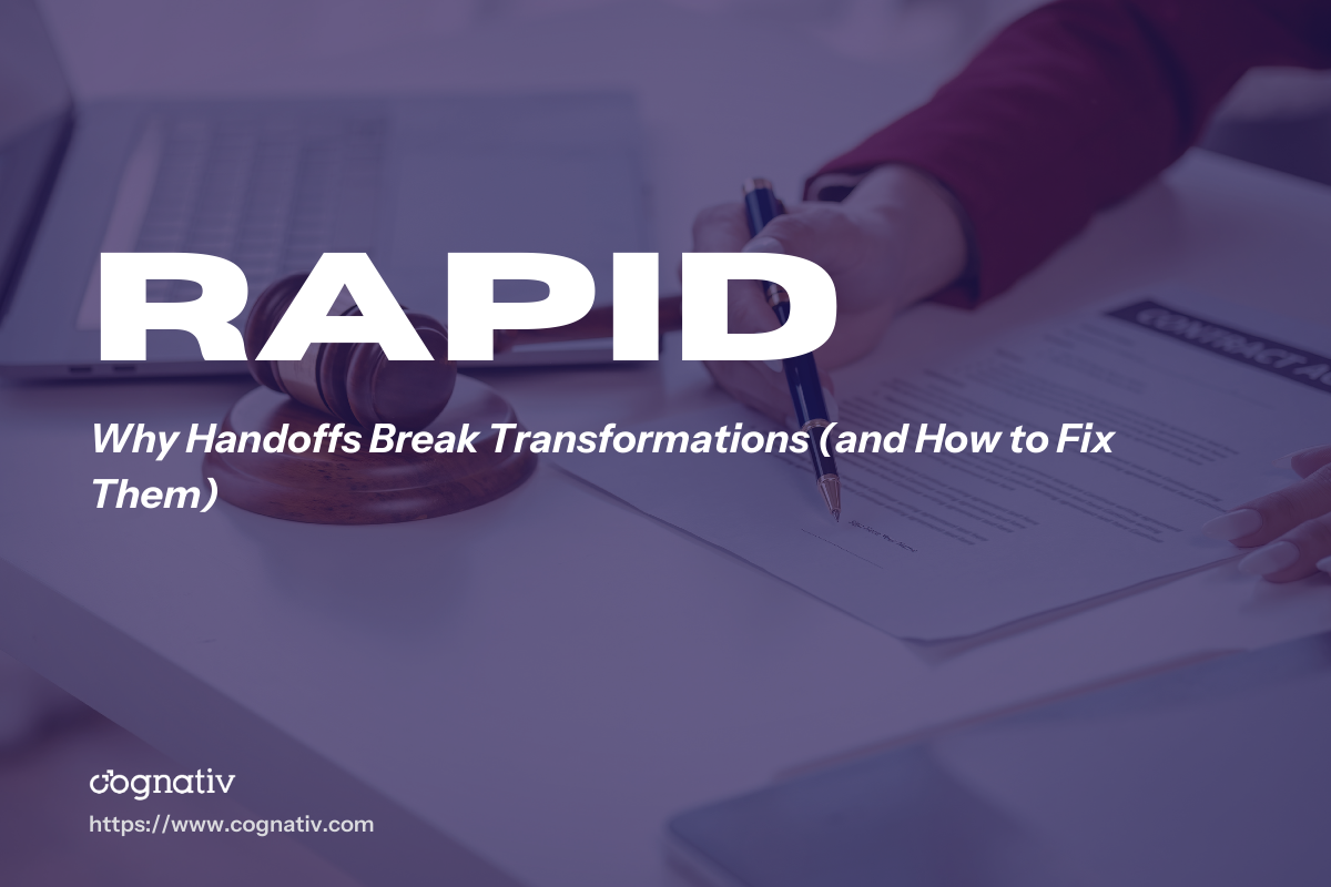 Why Handoffs Break Transformations and How to Fix Them
