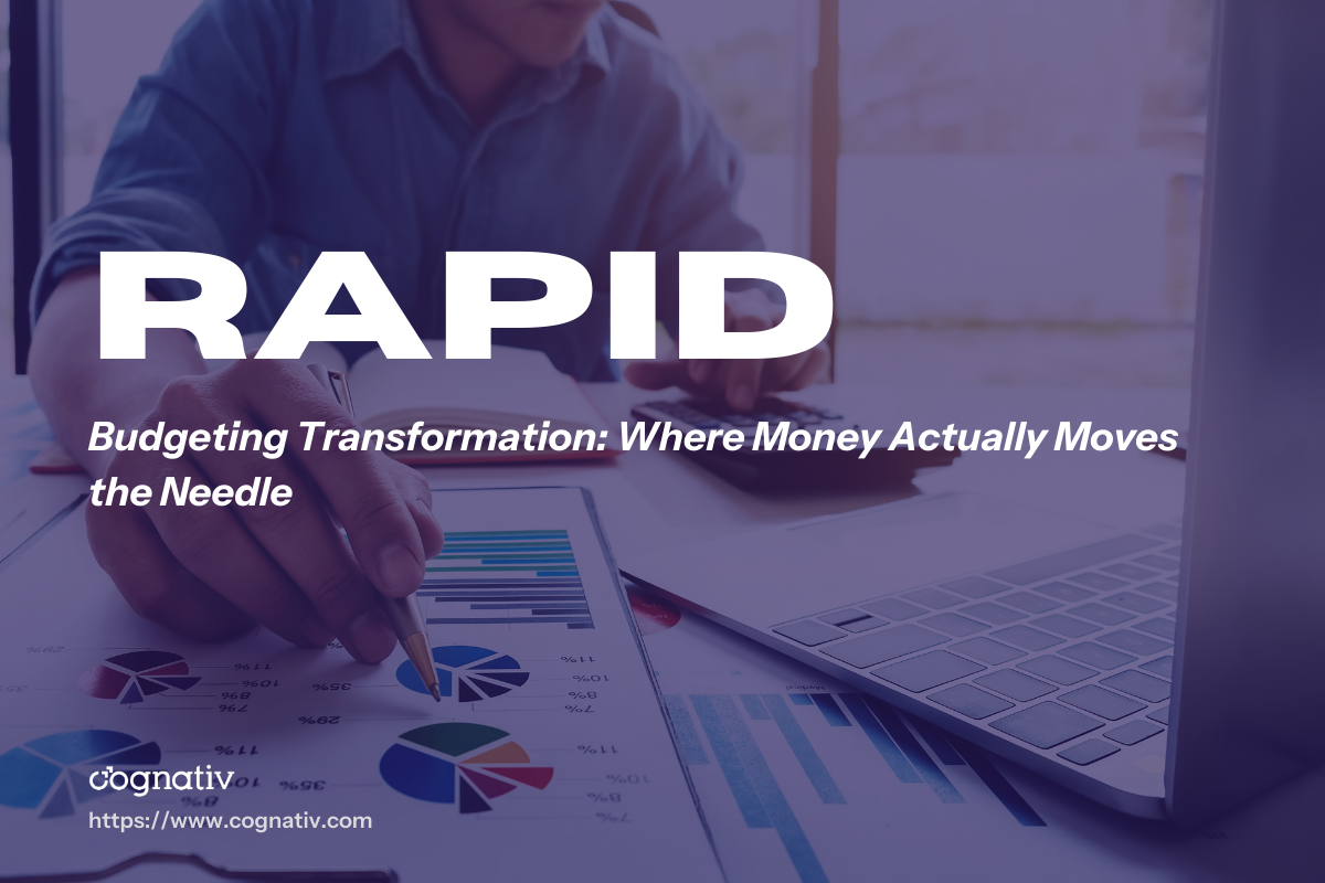 Budgeting Transformation Where Money Actually Moves the Needle