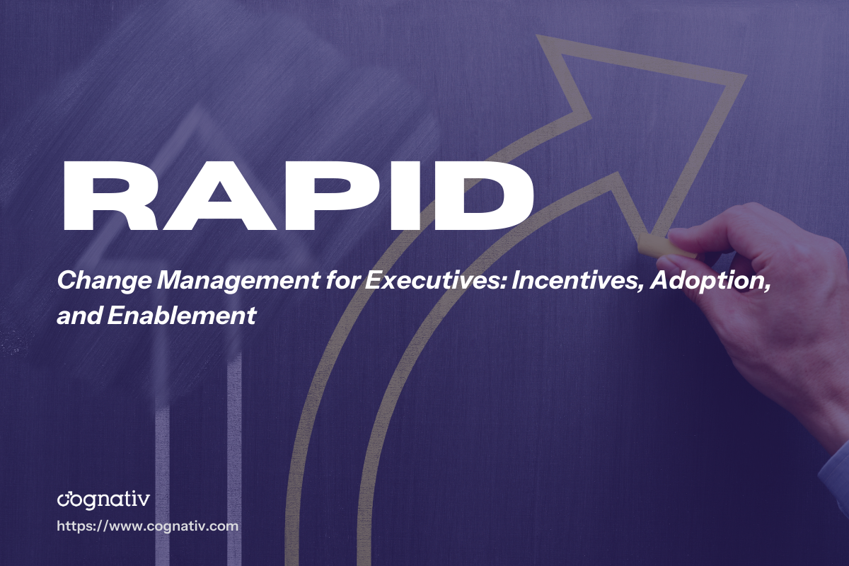 Change Management for Executives Incentives Adoption and Enablement