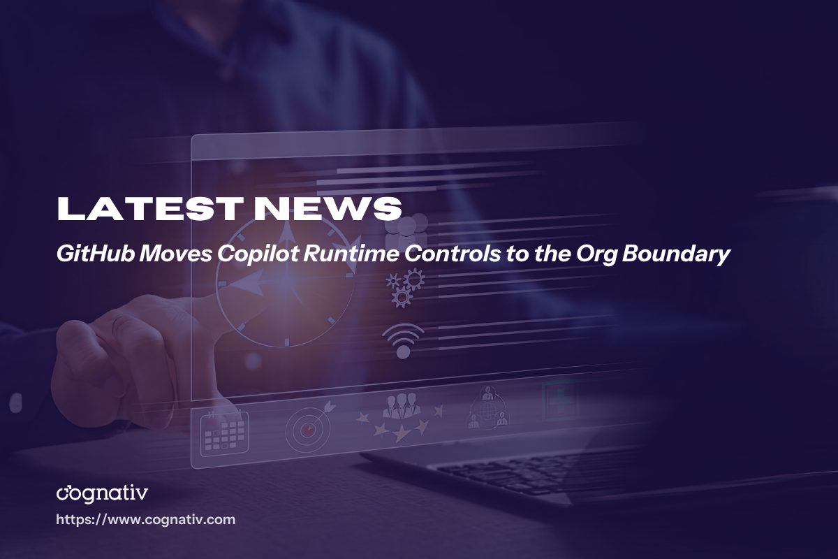 GitHub Moves Copilot Cloud Agent Controls to the Org Layer