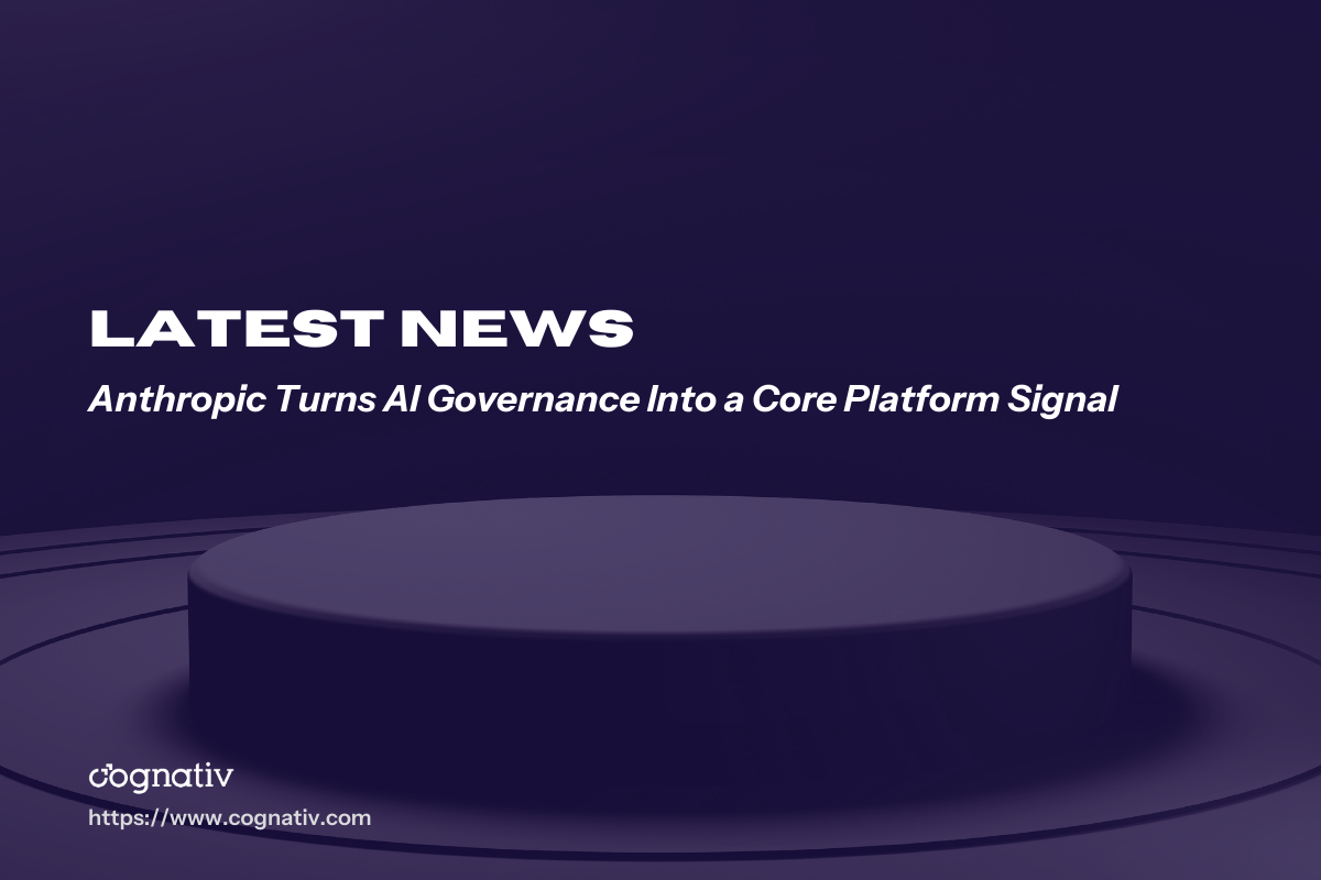 Anthropic Turns AI Governance Into a Core Platform Signal
