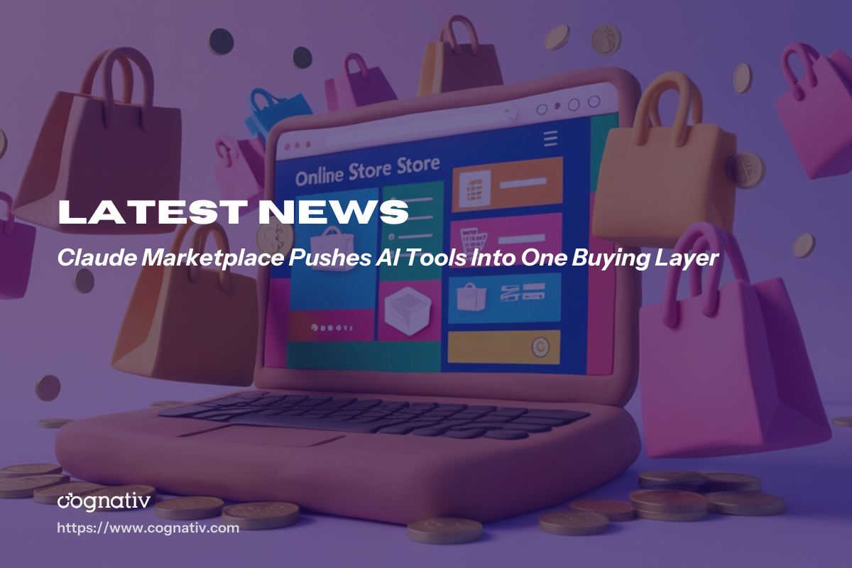 Claude Marketplace Pushes AI Tools Into One Buying Layer
