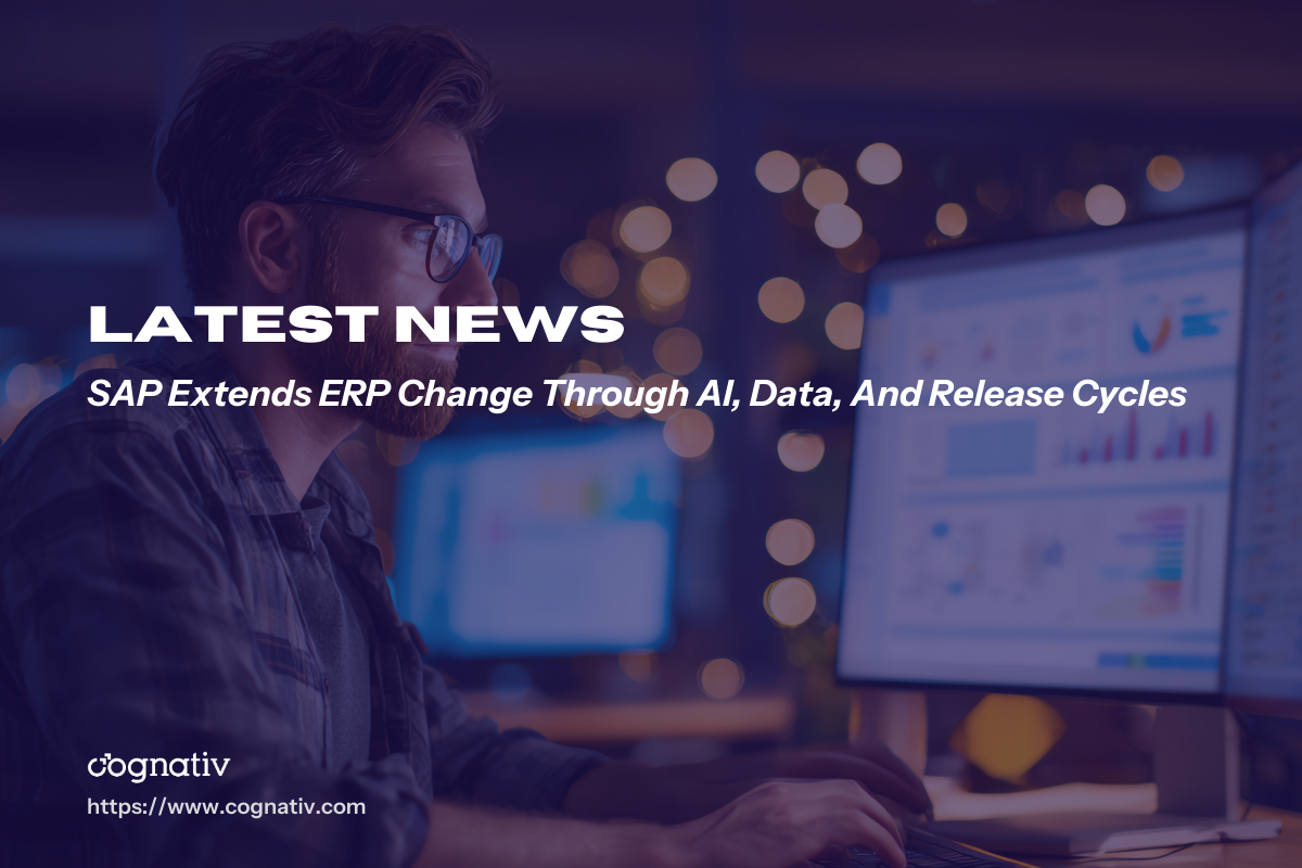SAP Extends ERP Change Through AI Data And Release Cycles