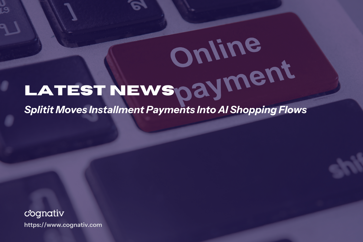 Splitit Moves Installment Payments Into AI Shopping Flows