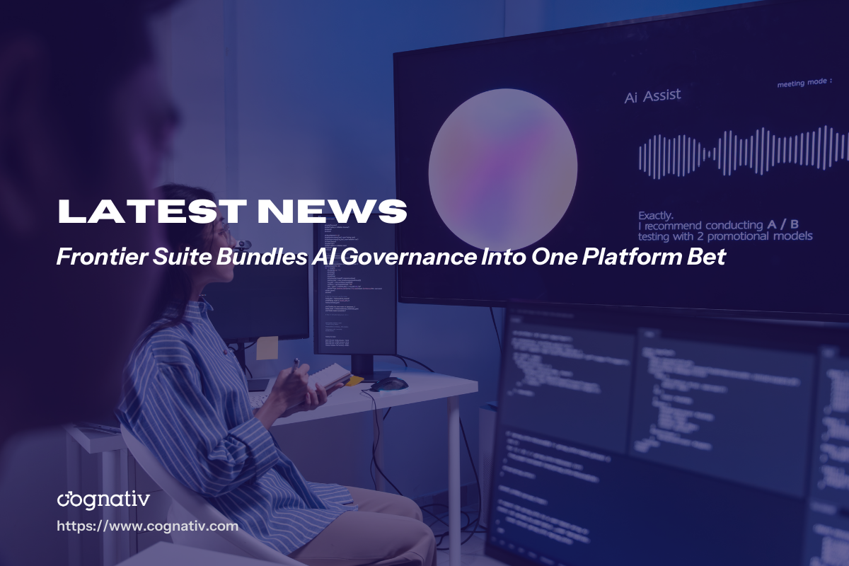 Frontier Suite Bundles AI Governance Into One Platform Bet