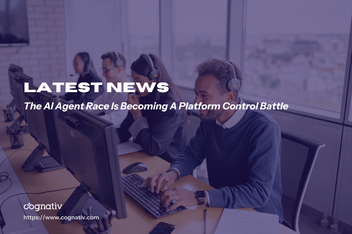The AI Agent Race Is Becoming A Platform Control Battle